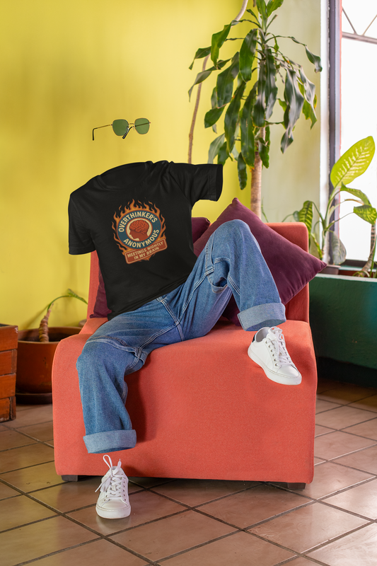 Overthinker’s Anonymous T-Shirt – “Meetings Nightly In My Brain”
